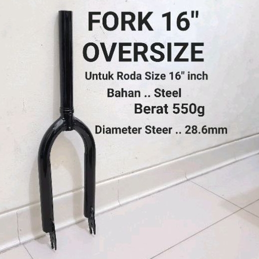 FORK 16 INCH GARPU 16 INCH FORK SEPEDA OVERSIZE OVS SEPEDA ANAK MINI ATAU BMX 28.6MM