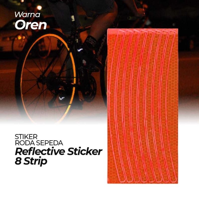 Stiker Roda Sepeda Bicycle Wheel Reflective Sticker 8 Strip