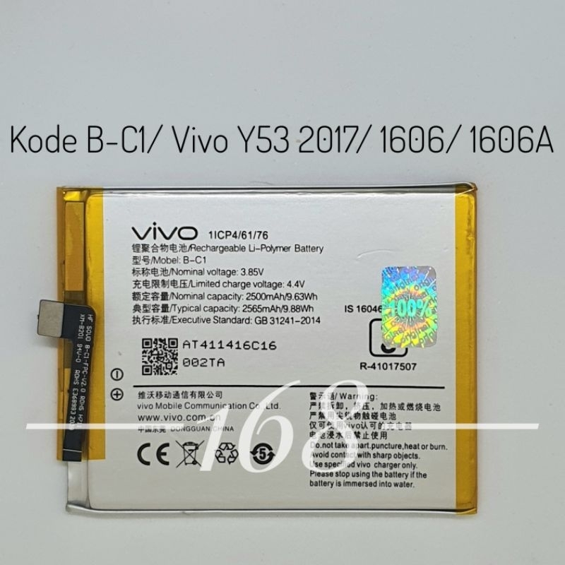 Baterai Batre Vivo Y53 2017 Batere Vivo 1606 1606A Kode B-C1 BC1 Original Battery