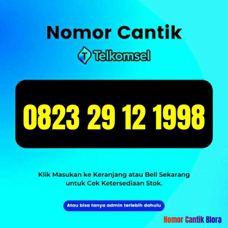 Nomor Cantik Telkomsel As Simpati Loop Tanggal Bulan Tahun Lahir 29 12 1998 2912 1998