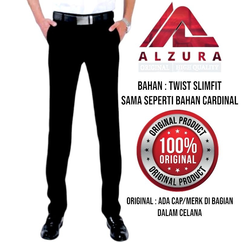 CELANA KERJA PRIA SLIMFIT FORMAL BAHAN TEBAL / BAHAN TWIST / (PREMIUM) ALZURA ORIGINAL