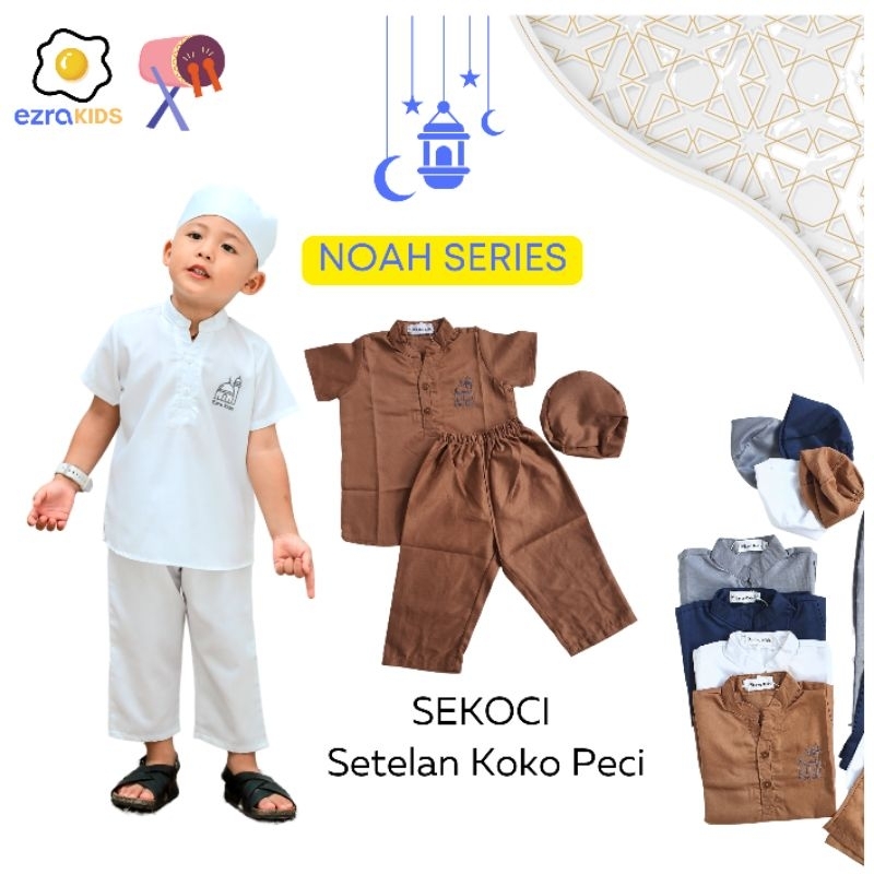 Baju Muslim Setelan Koko Peci Anak Laki Laki - Noah Series Ezra Kids