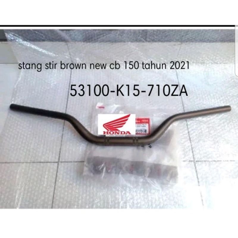 PIPE STEERING HANDLE ( BROWN ) CB150R LED 2021 STANG KEMUDI CB150R LED 2021 53100K15710ZA