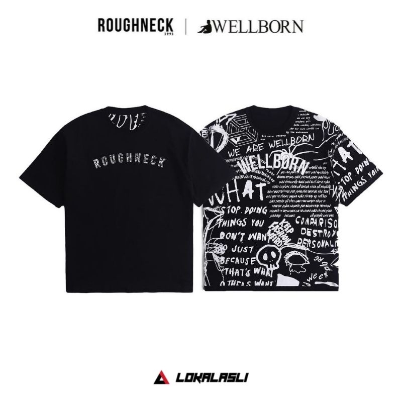 Roughneck x Wellborn Reversible Tshirt - Kaos Pria Wanita ORIGINAL