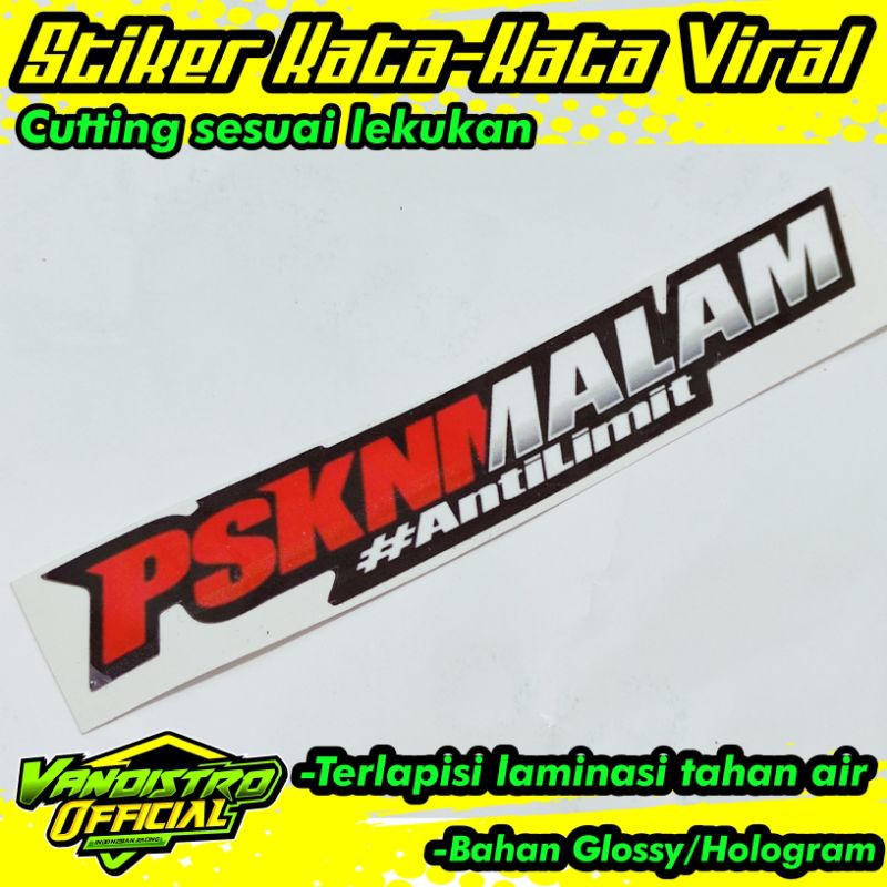 stiker pskn malam