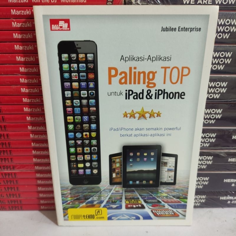 BUKU MURAH ORIGINAL : APLIKASI-APLIKASI PALING TOP UNTUK IPAD & IPHONE