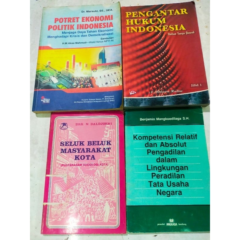 potret politik ekonomi Indonesia, pengantar Ilmu hukum Indonesia , seluk beluk masyarakat kota , kom