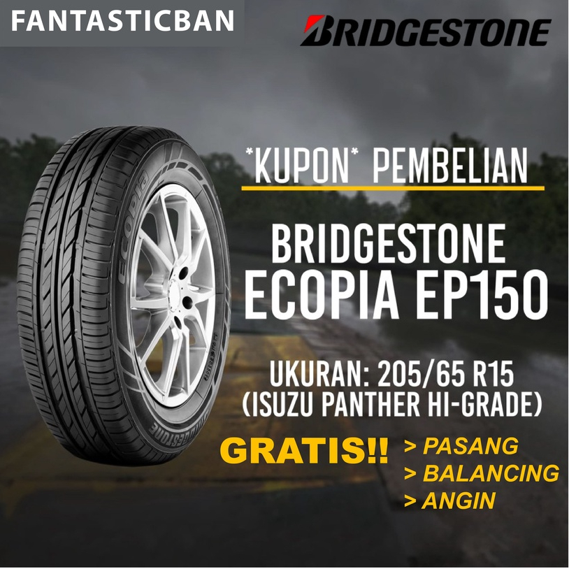 Ban Bridgestone Ecopia EP150 ukuran 205/65 R15 Toyota Innova, Isuzu Panther