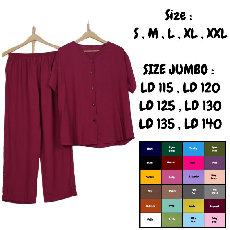 BAJU SETELAN ATASAN + CELANA SIZE S,M,L,XL,XXL & JUMBO LD 115,LD 120 ,LD 125, LD 130,LD 135,LD 140 H