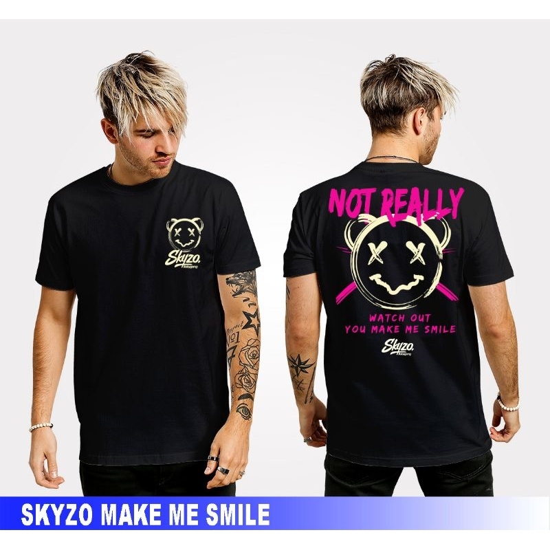 T-shirt Kaos Trendy Kaos Skyzo Make Me Smile Kaos Kekinian Pria/Wanita