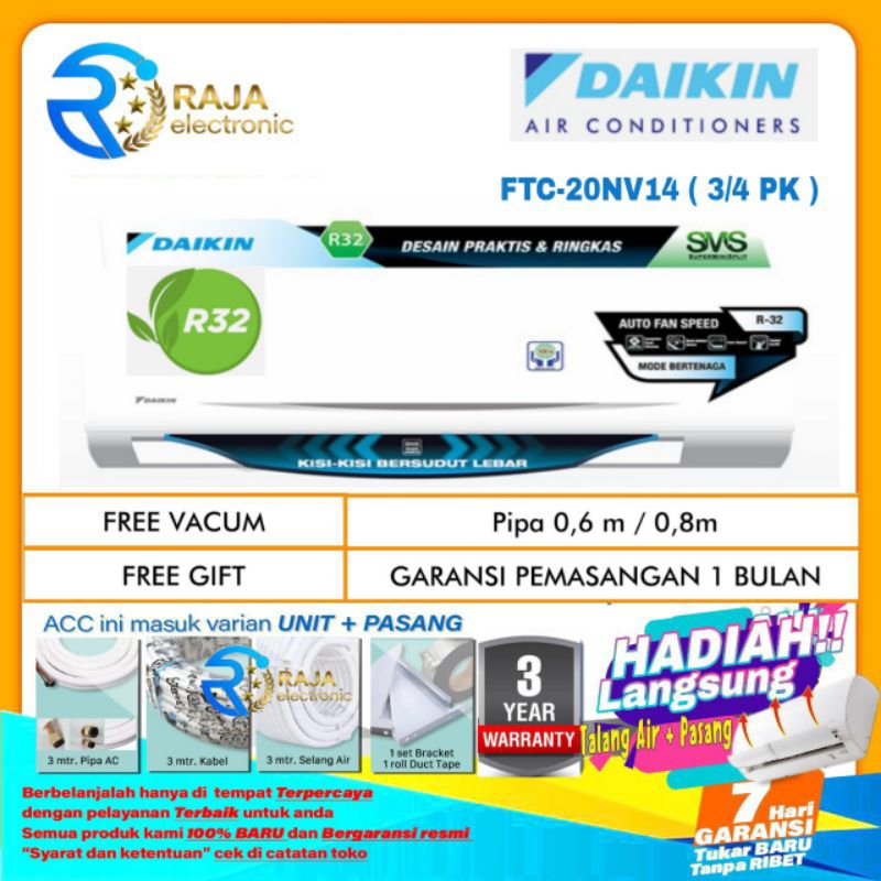 AC DAIKIN 3/4 PK FTC-20NV14 Standart THAILAND R32 + Instalasi Pemasangan