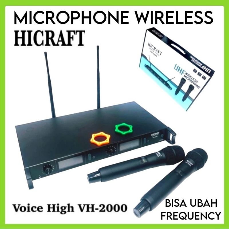 Microphone Wireless HICRAFT Voice High VH - 2000 Bisa Ubah Frquency