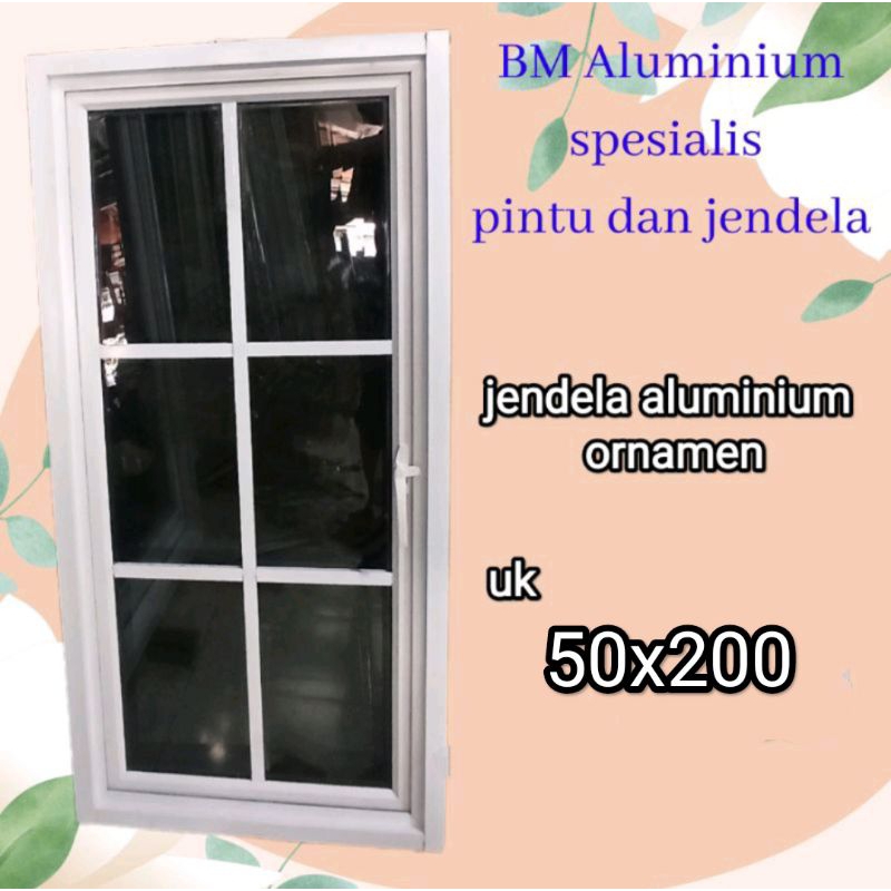 jendela aluminium 50x200 ornamen aluminium