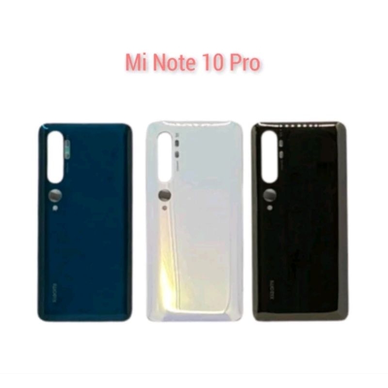 Backdoor Tutup Belakang Xiaomi Mi Note 10 Mi Note 10 Pro