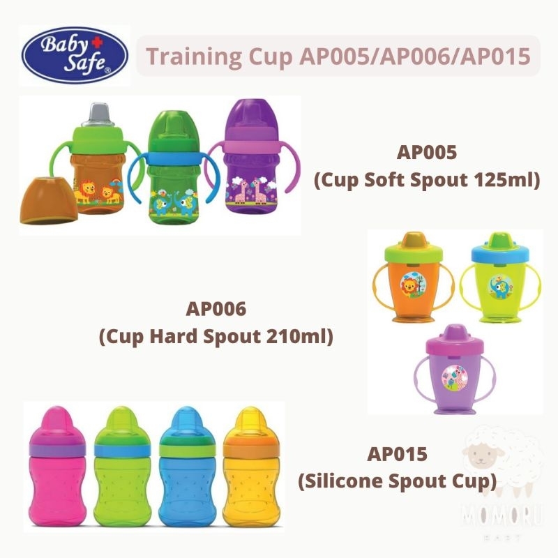 Baby Safe Training Cup Soft Spout AP005 Cup Hard Spout AP006 Silicone Spout Cup AP015 Gelas Minum Bayi Anak