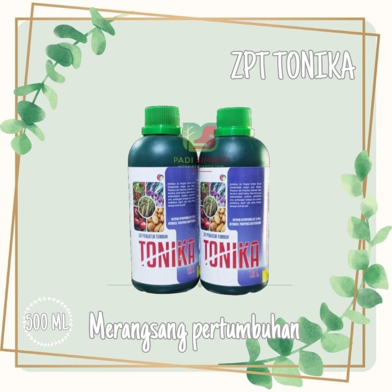 Zat Pengatur Tumbuh ZPT TONIKA 500 ML