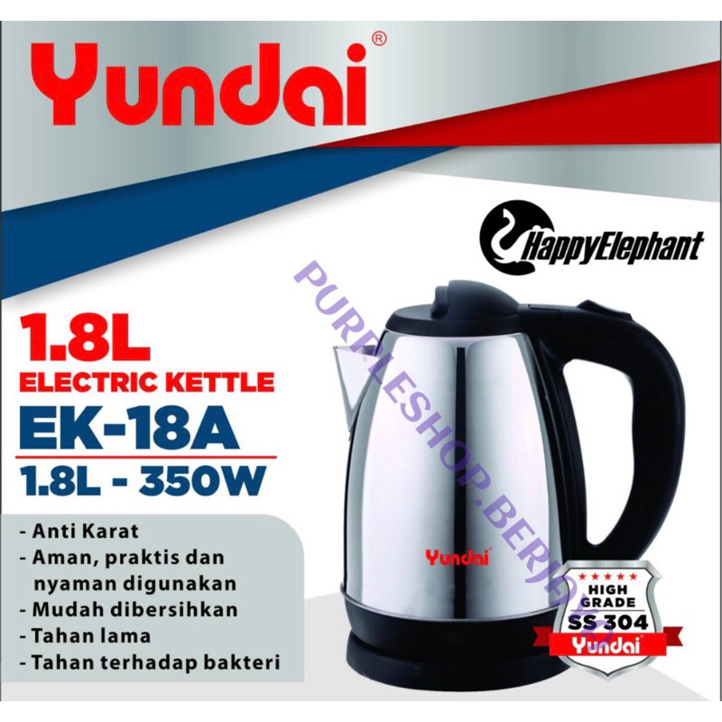 Kettle Electric/Teko Listrik/Ceret Elektrik Yundai EK-18 Stainless 1.8 Liter