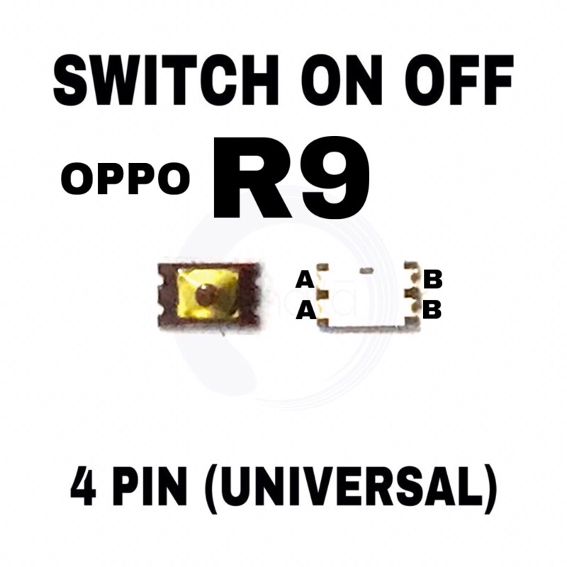 SWITCH ON OFF OPPO R9 / R11 UNIVERSAL KAKI 4 PIN ORI NEW