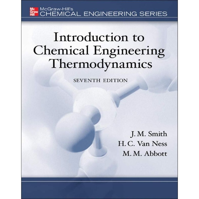 

introduction to chemical engineering thermodynamics seventh edition J. M. SMITH