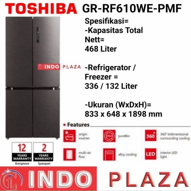 KULKAS TOSHIBA SIDE BY SIDE 4 PINTU DUAL INVERTER GR-RF610WE 468 Liter