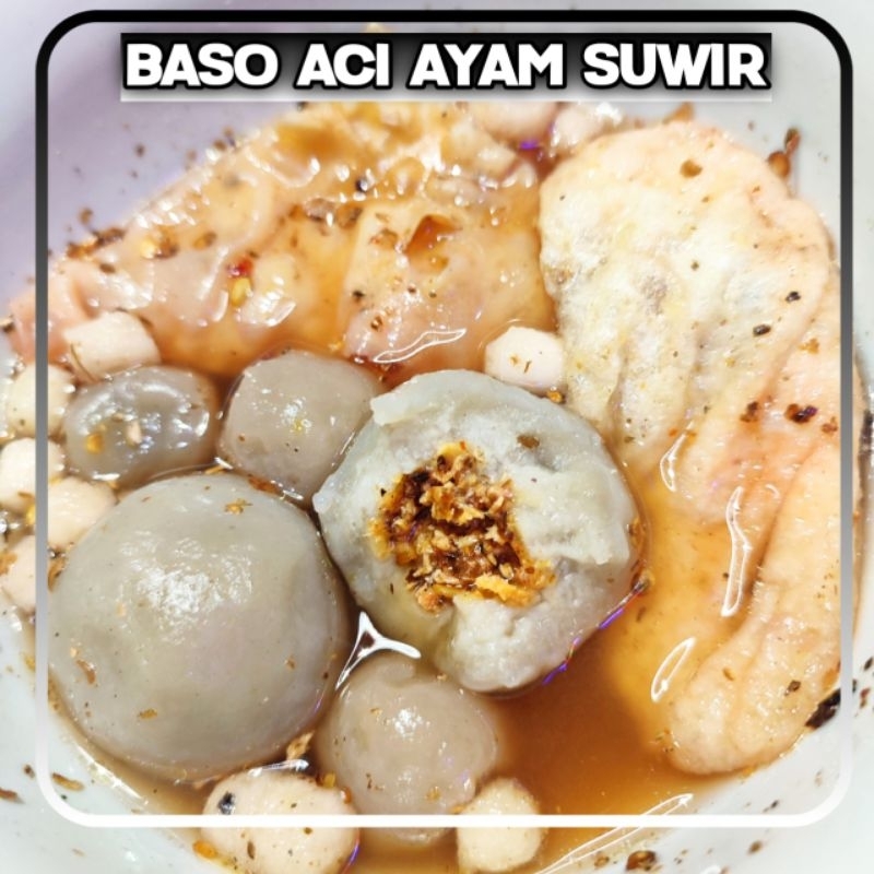 Bakso Aci Baso Aci Ayam Suwir Pedas Termurah!