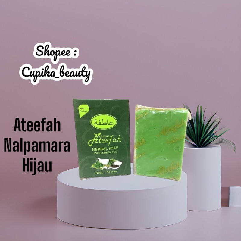 &lt;cn.ix&gt; ateefah nalpamara sabun hijau green tea || sabun arab ateefah nalpamara greentea soap || sabun arab ateefah nalpamara