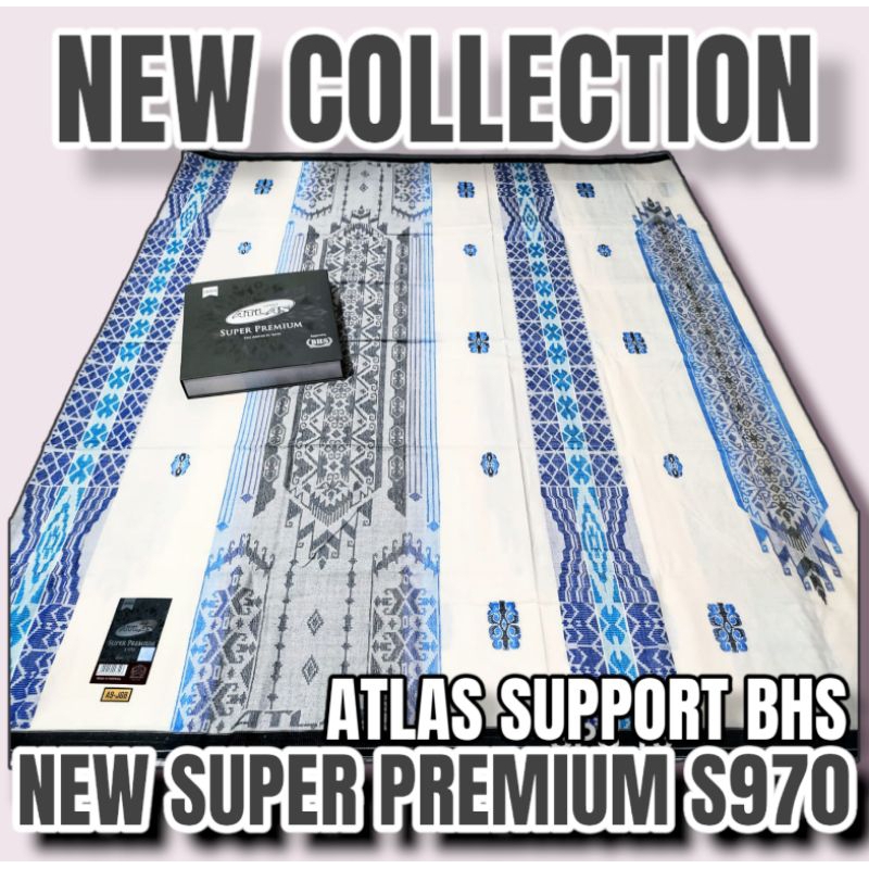 Sarung Atlas Super Premium S970 Original Support BHS Silver Quality