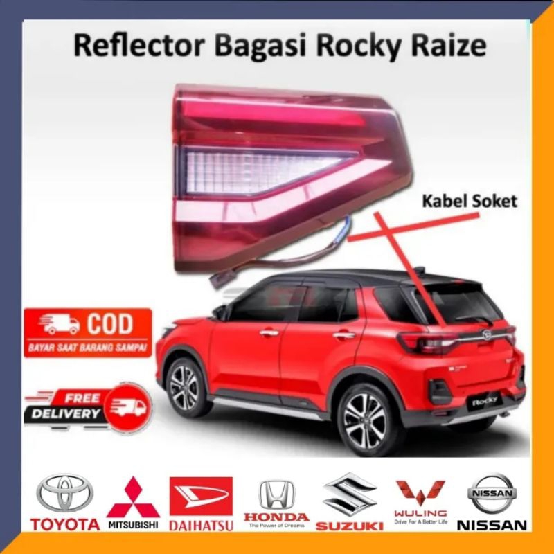 Lampu Reflektor Bagasi  Rocky Raize Original Kanan Atau Kiri Stoplamp lampu bagasi Rocky Raize dan R