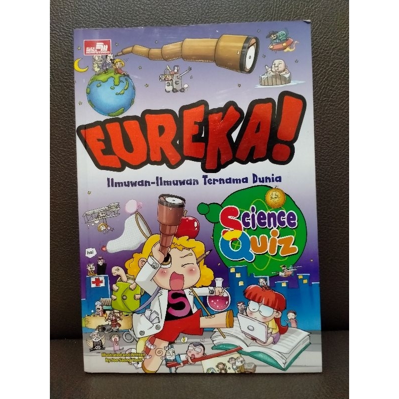 Buku Komik Science Quiz : EUREKA Ilmuwan-Ilmuwan Ternama Dunia