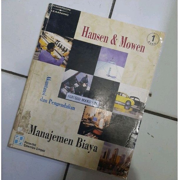 Buku (Original 100%) MANAJEMEN BIAYA Akuntansi dan Pengendalian >> Hansen/Mowen