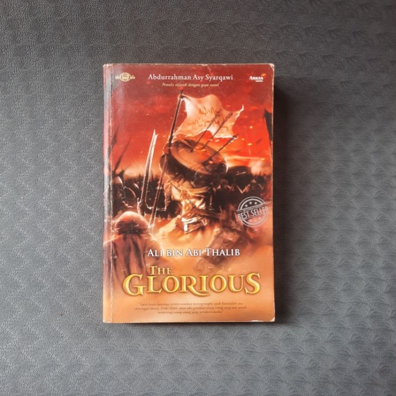 [BEKAS] ALI BIN ABI THALIB THE GLORIOUS oleh Abdurrahman Asy Syarqawi