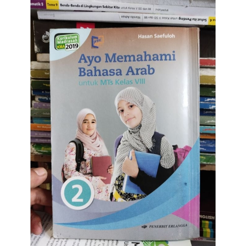 buku bahasa Arab/ayo memahami bahasa Arab untuk kelas 8/VIII/2 smp/mts erlangga