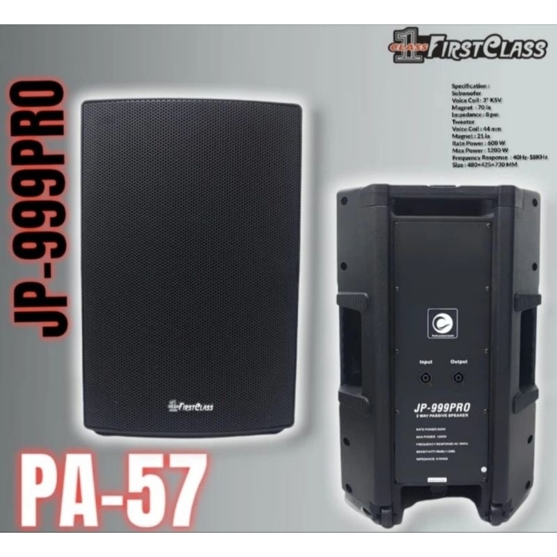 Speaker Pasif 15 inch Firstclass pa57 Jp 999 Pro Pasiv Jp999 Pa 57
