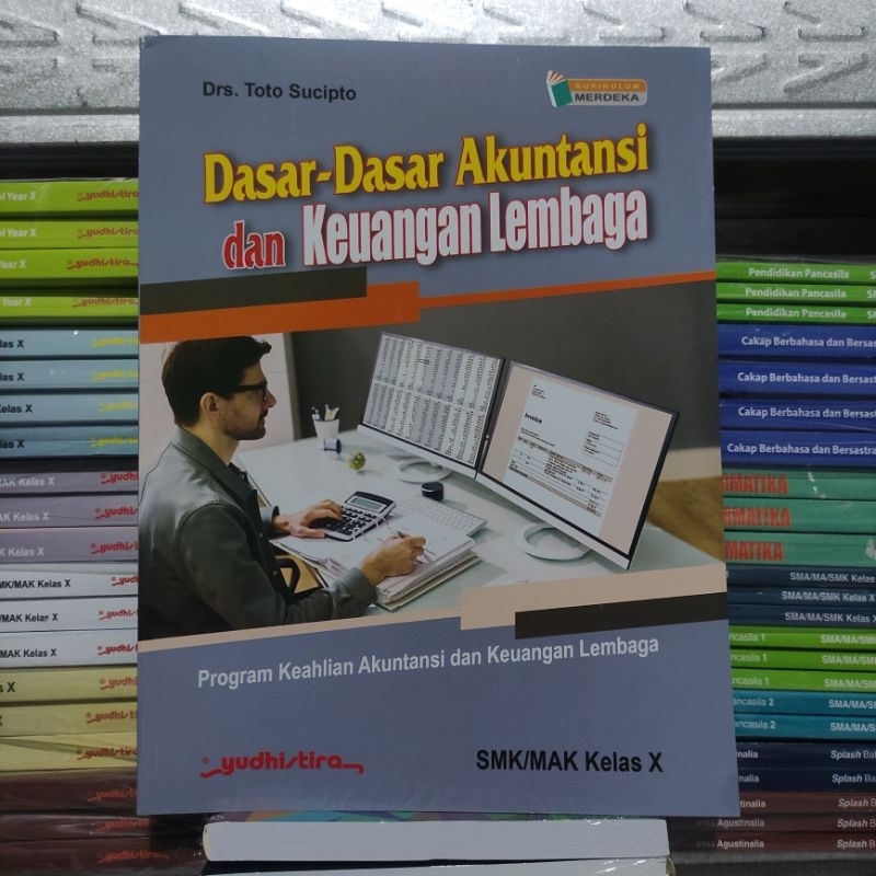 Dasar Dasar Akuntansi Dan Keuangan Lembaga Smk Kelas 10 Kurikulum Merdeka