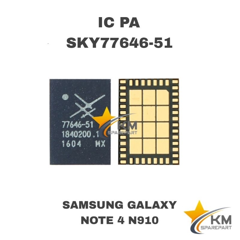 IC PA 77646-51 SAMSUNG GALAXY NOTE 4 N910 SKY77646-51