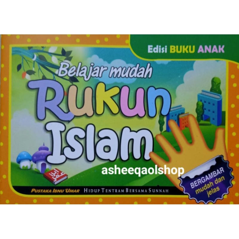 Buku Belajar Mudah Rukun Islam Edisi Buku Anak