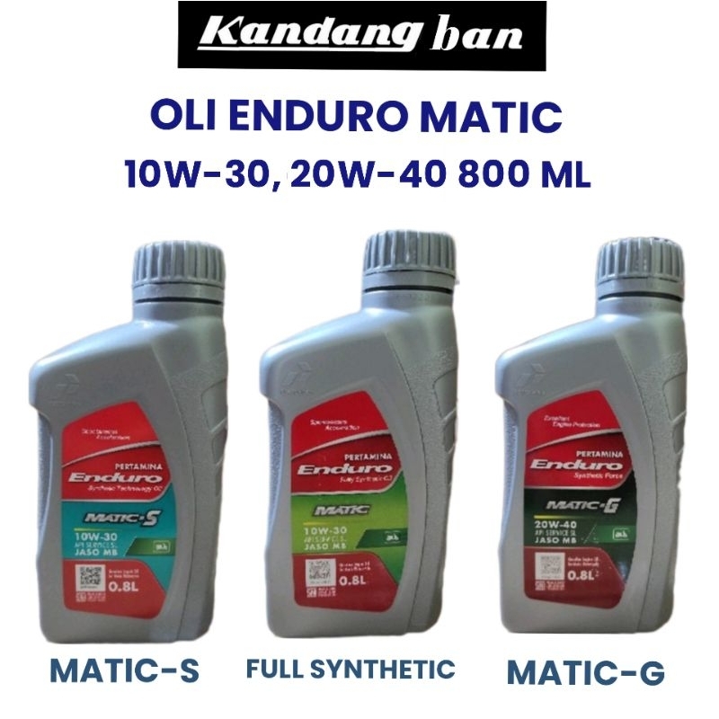 OLI ENDURO MATIC 800 ML (ENDURO MATIC-G 20W-40 )(ENDURO MATIC -S 10W-30) (ENDURO MATIC FULL SYNTHETIC 10W-30) UNTUK SEMUA MATIC