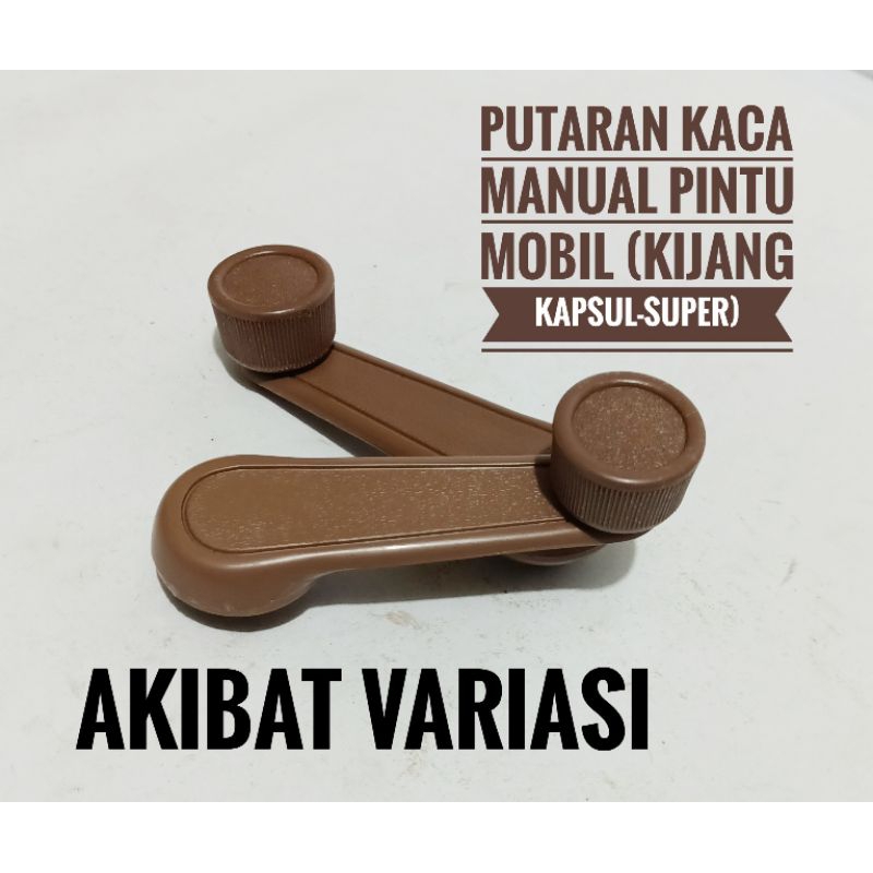 Putaran Kaca Manual Pintu Mobil Kijang Kapsul Super Engkol Kaca Mobil Kijang Cokelat