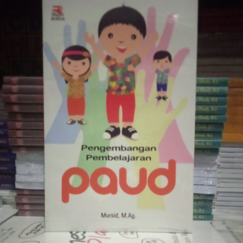 pengembangan Pembelajaran Paud (Mursid)