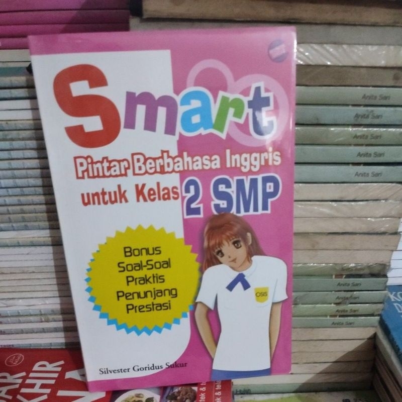 Smart pintar berbahasa Inggris kelas 2 SMP.   clb