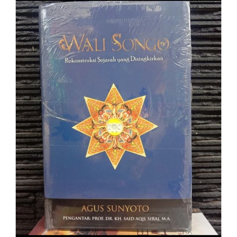 Wali Songo Rekonstruksi Sejarah yang Disingkirkan Original
