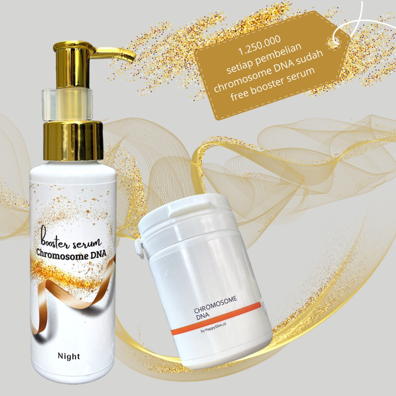 CHROMOSOME DNA PLUS BOOSTER SERUM CHROMOSOME DNA By HAPPYSLIM.ID