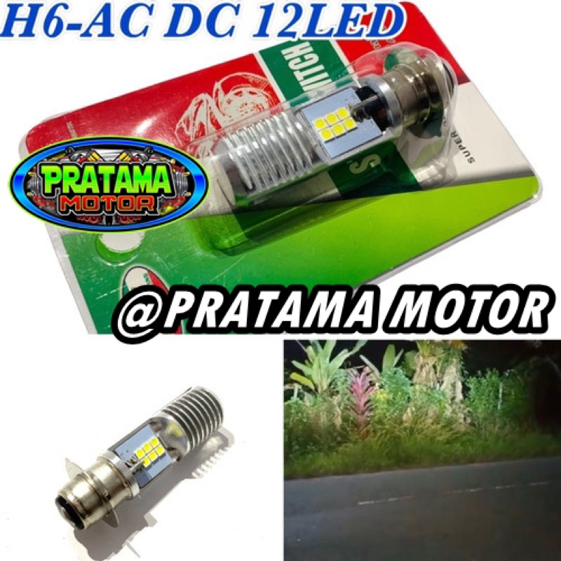 PROMO Lampu Led NEW 12 Led AC/DC H6 Bohlam Led 12 Mata 2 Sisi Cahaya Putih Terang Awet Tahan Lama Kualitas Mantap