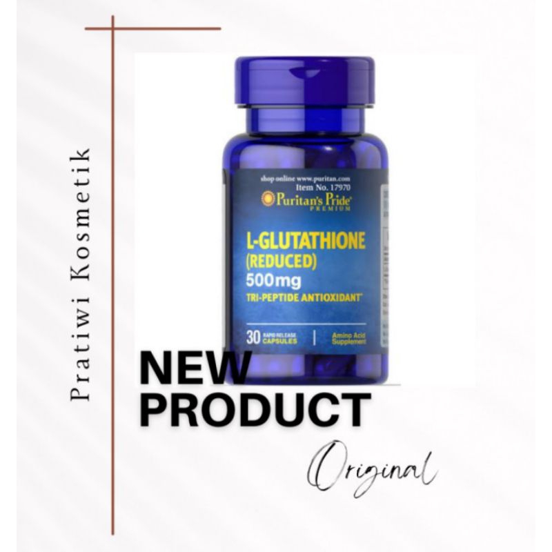 P-uritan's USA L-Glutathione - Glutathione 30 Tablet 500mg Original