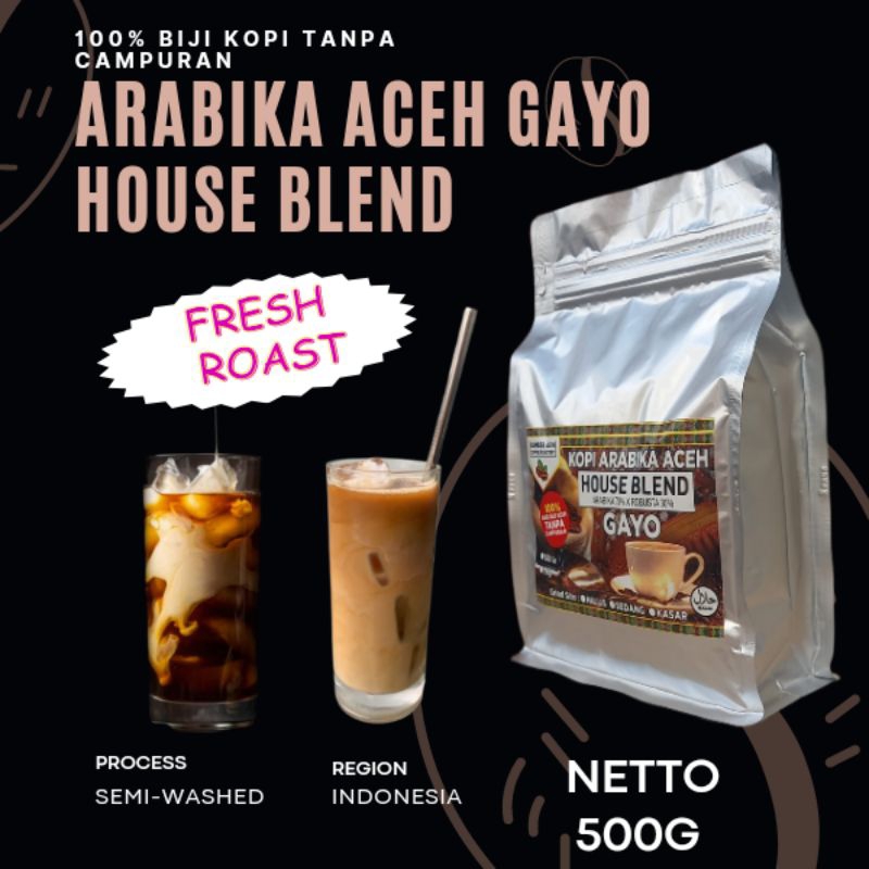 

Kopi Bubuk Arabika Aceh Gayo House Blend Espresso 500 Gram