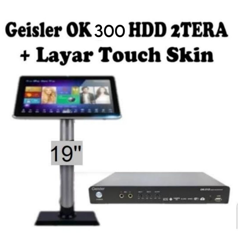 Player Karaoke GEISLER OK 300 + TOUCH SCREEN 19 Inch 40 Ribu Lagu..!!!