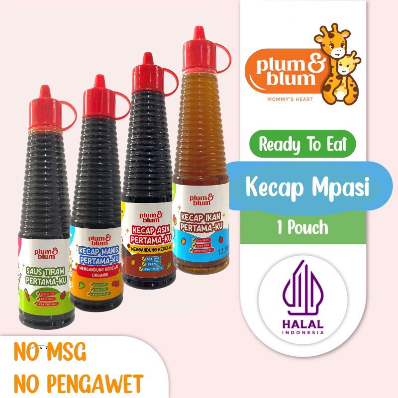 Plum &amp; Blum Kecap Mpasi Non MSG 130 gr Plum Blum Kecap Asin/ Kecap Manis/Kecap Ikan/Saos Tiram