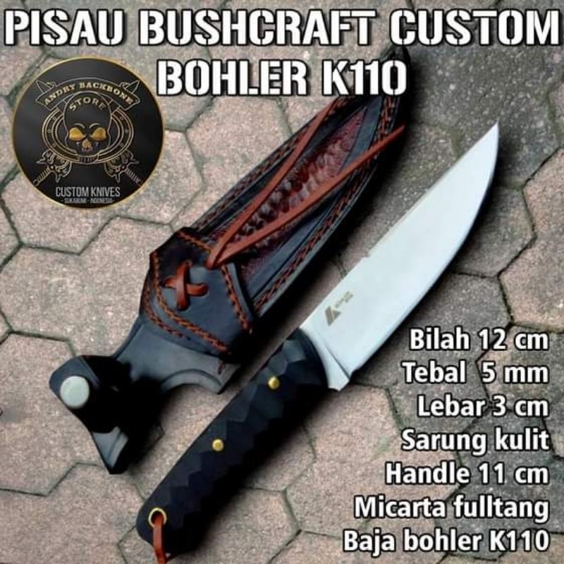 Pisau Bushcraft custom Bohler K110
