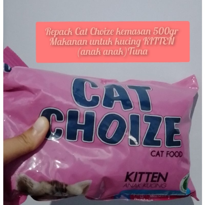 Cat Choize Kitten Tuna kemasan REPACK 500gr