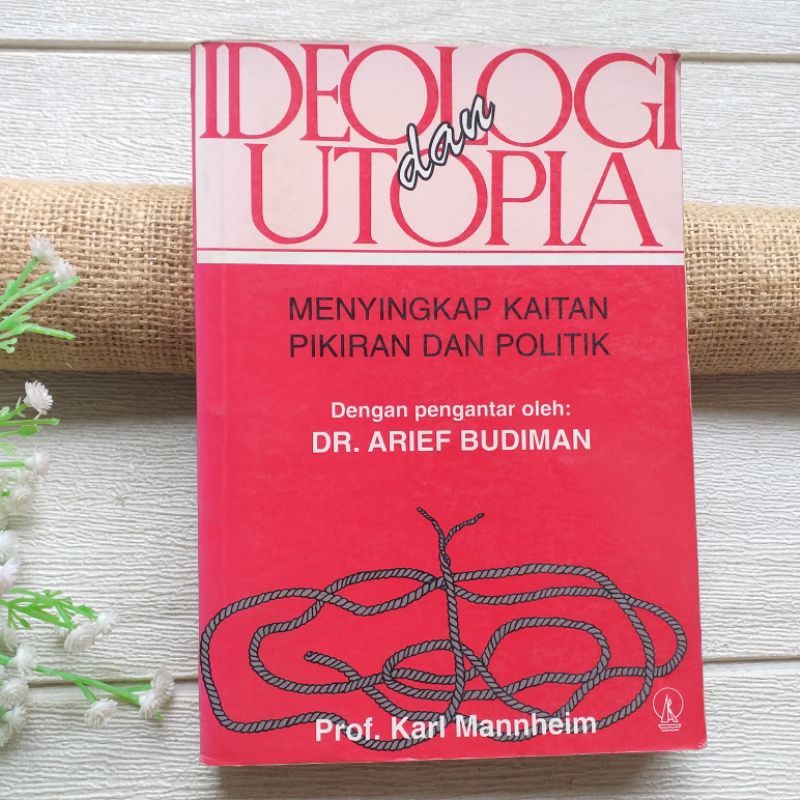 Original - Ideologi dan Utopia, Karl Mannheim